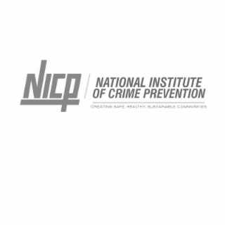 NICP NATIONAL INSTITUTE OF CRIME PREVENTION CREATING SAFE, HEALTHY, SUSTAINABLE COMMUNITIES logo