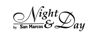 NIGHT & DAY BY SAN MARCOS logo