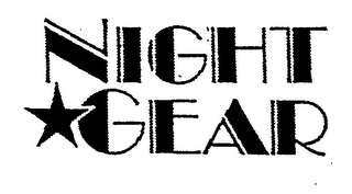 NIGHT GEAR