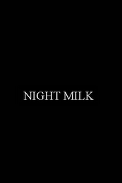 NIGHT MILK logo