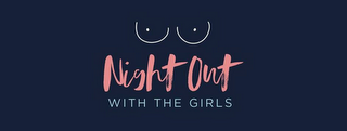 NIGHT OUT WITH THE GIRLS logo