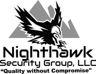 NIGHTHAWK SECURITY GROUP, LLC "QUALITY WITHOUT COMPROMISE" logo