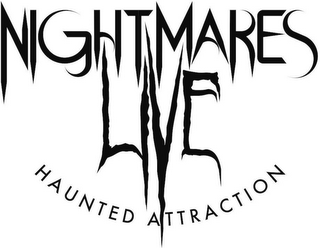 NIGHTMARES LIVE HAUNTED ATTRACTION logo