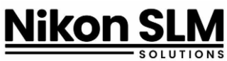 NIKON SLM SOLUTIONS