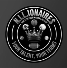 NILIONAIRES FOR ATHLETES MAKING MONEY YOUR TALENT, YOUR TERMS logo