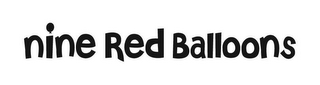 NINE RED BALLOONS logo