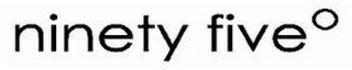 NINETY FIVE° logo