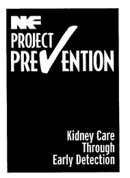 NKF PROJECT PREVENTION KIDNEY CARE THROUGH EARLY DETECTION