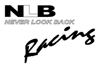 NLB NEVER LOOK BACK RACING logo