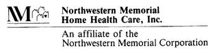 NM NORTHWESTERN MEMORIAL HOME HEALTH CARE INC., AN AFFILIATE OF THE NORTHWESTERN MEMORIAL CORPORATION logo