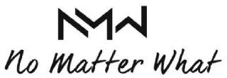 NMW NO MATTER WHAT logo