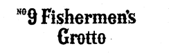 NO 9 FISHERMEN'S GROTTO logo