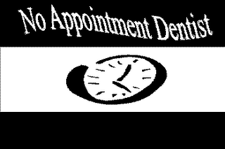 NO APPOINTMENT DENTIST logo