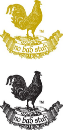 NO BAD STUFF logo