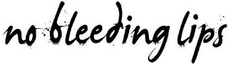 NO BLEEDING LIPS logo