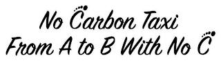 NO CARBON TAXI FROM A TO B WITH NO C logo