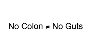 NO COLON NO GUTS logo
