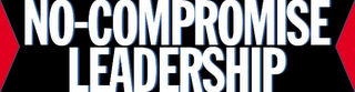 NO-COMPROMISE LEADERSHIP logo