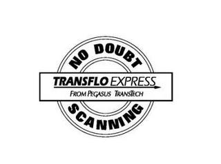 NO DOUBT SCANNING TRANSFLO EXPRESS FROM PEGASUS TRANSTECH logo