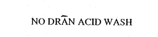 NO DRAN ACID WASH logo