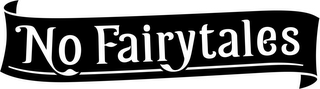 NO FAIRYTALES logo
