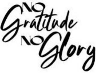 NO GRATITUDE NO GLORY logo