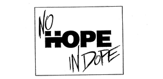 NO HOPE IN DOPE logo