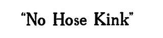 "NO HOSE KINK" logo
