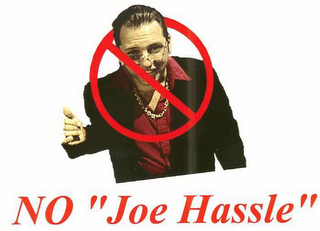 NO "JOE HASSLE" logo