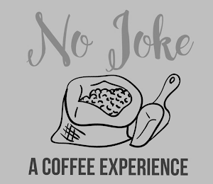NO JOKE A COFFEE EXPERIENCE logo