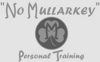 "NO MULLARKEY" PERSONAL TRAINING logo