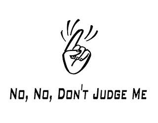 NO, NO, DON'T JUDGE ME logo