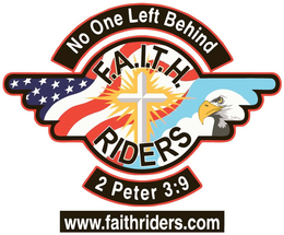 NO ONE LEFT BEHIND F.A.I.T.H. RIDERS 2 PETER 3:9 WWW.FAITHRIDERS.COM logo