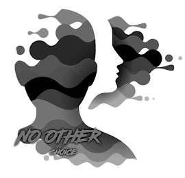 NO OTHER CHOICE logo