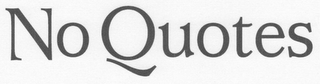 NO QUOTES logo