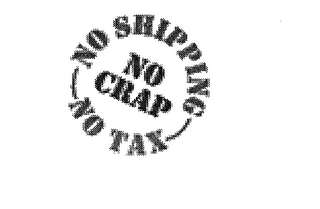 NO SHIPPING NO TAX NO CRAP logo