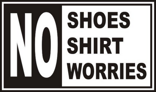NO SHIRT, NO SHOES, NO WORRIES logo
