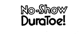 NO SHOW DURATOE! logo