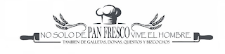 NO SOLO DE PAN FRESCO VIVE EL HOMBRE TAMBIEN DE GALLETAS, DONAS, QUESITOS Y BIZCOCHOS logo