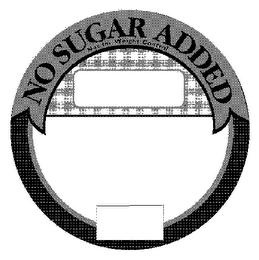 NO SUGAR ADDED NOT FOR WEIGHT CONTROL logo