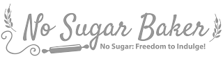 NO SUGAR BAKER NO SUGAR: FREEDOM TO INDULGE! logo