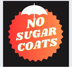 NO SUGAR COATS logo
