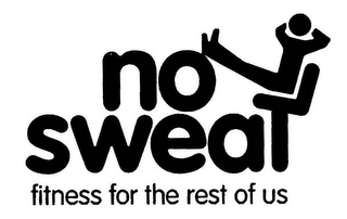 NO SWEAT FITNESS FOR THE REST OF US logo