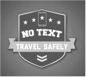 NO TEXT TRAVEL SAFELY logo