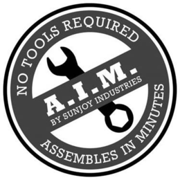 NO TOOLS REQUIRED, A.I.M. BY SUNJOY INDUSTRIES, ASSEMBLES IN MINUTES logo