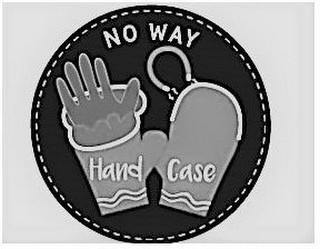 NO WAY HAND CASE logo