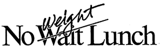 NO WEIGHT WAIT LUNCH logo