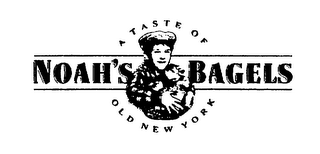 NOAH'S BAGELS A TASTE OF OLD NEW YORK logo