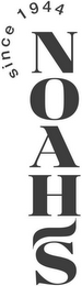 NOAH'S SINCE 1944 logo