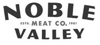 NOBLE VALLEY MEAT CO. ESTD. 1981 logo